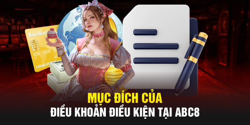 Điều khoản và điều kiện ABC8 được hiểu đơn giản như thế nào?