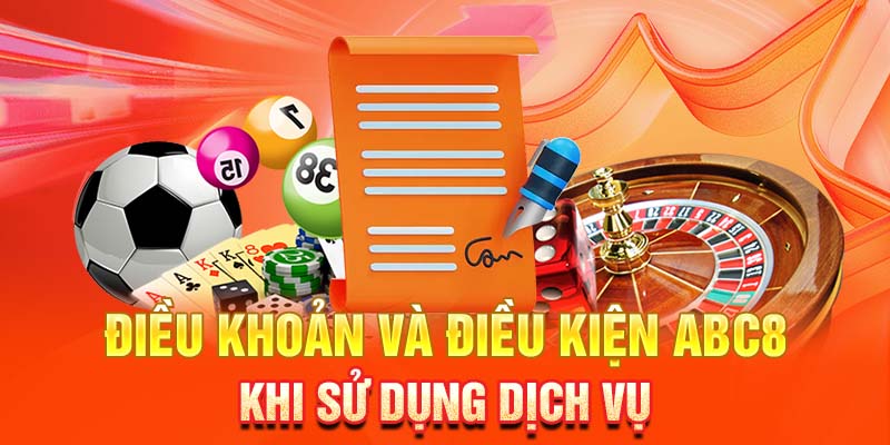 Điều khoản và điều kiện độ tuổi tối thiểu được phép tham gia ABC8